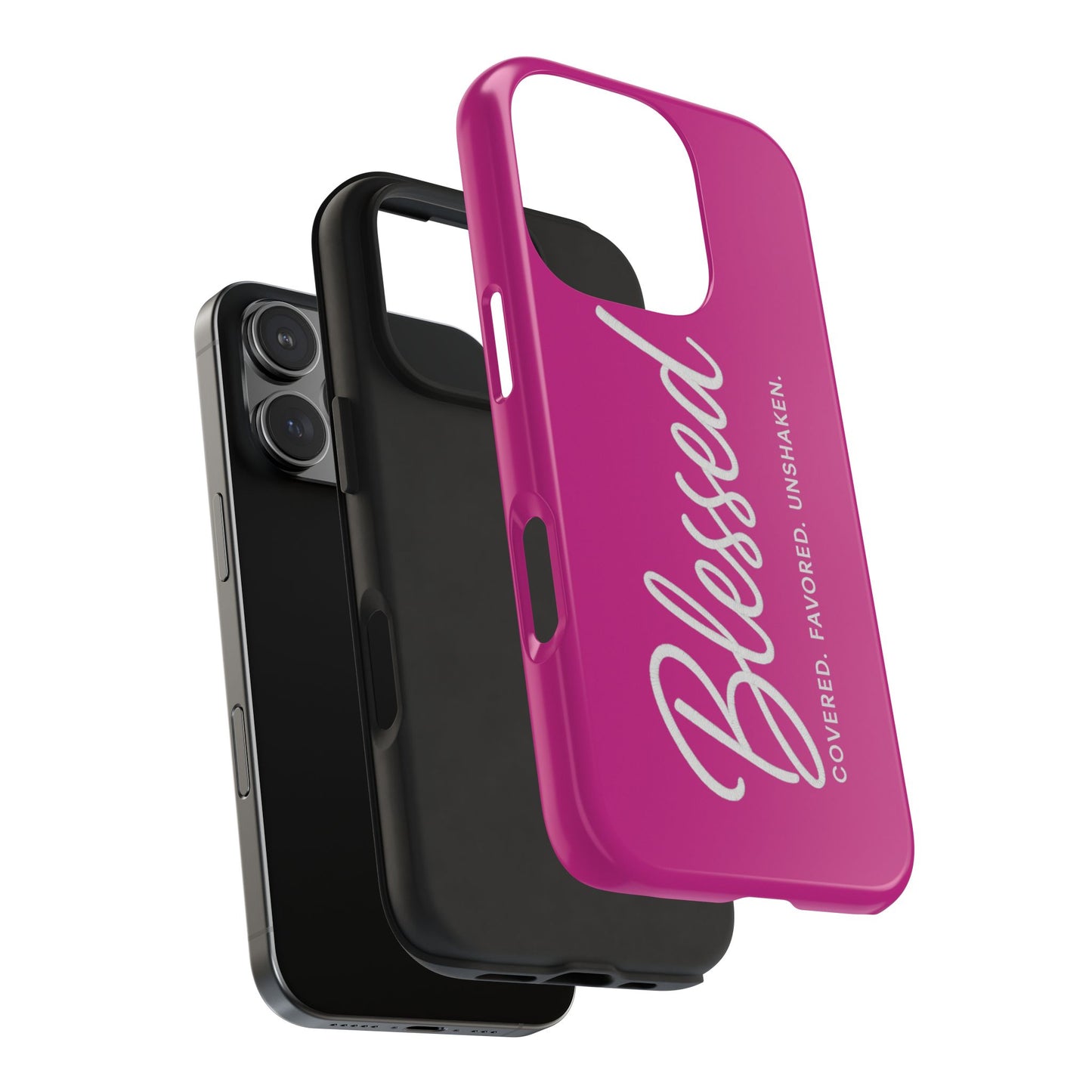 "Blessed, Covered, Favored, Unshaken" Phone Case