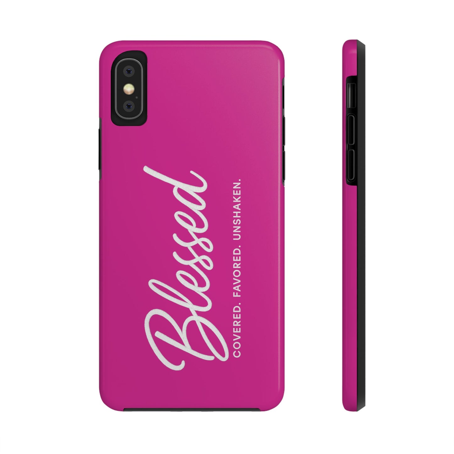 "Blessed, Covered, Favored, Unshaken" Phone Case