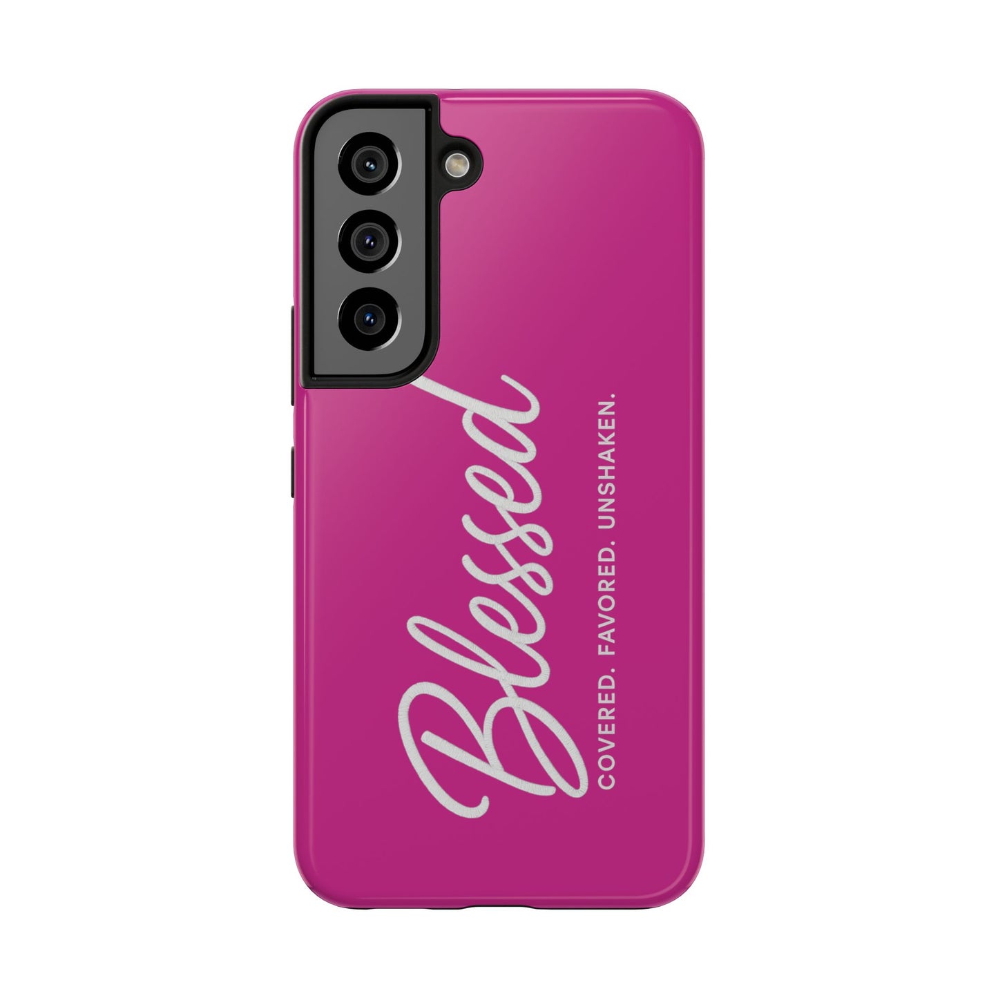 "Blessed, Covered, Favored, Unshaken" Phone Case