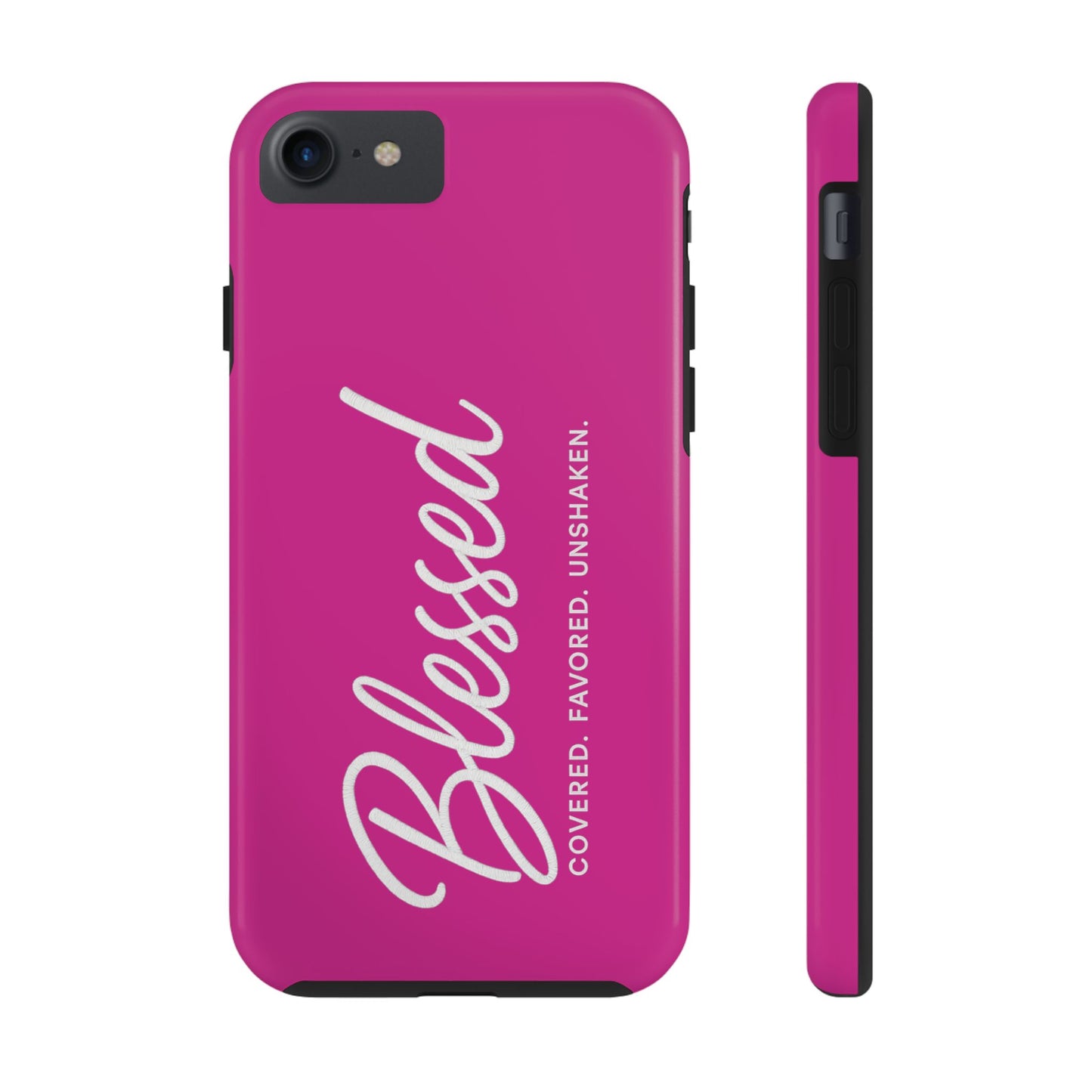"Blessed, Covered, Favored, Unshaken" Phone Case